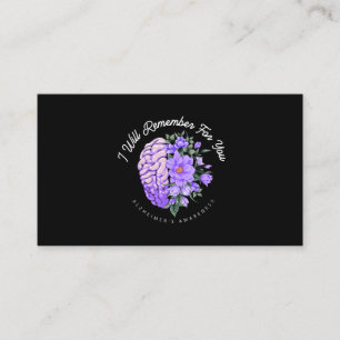 Alzheimer's Awareness I Will Remember For You Business Card