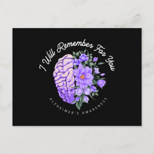 Alzheimer's Awareness I Will Remember For You Postcard
