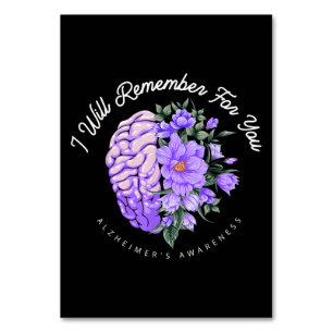 Alzheimer's Awareness I Will Remember For You Table Number