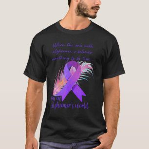 Alzheimer's Awareness Ribbon It Is In Alzheimer's T-Shirt