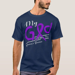 Alzheimers Disease Awareness My God Is Stronger In T-Shirt