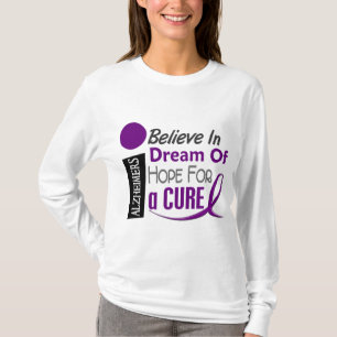 Alzheimer's Disease BELIEVE DREAM HOPE T-Shirt