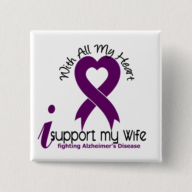 Alzheimers Disease I Support My Wife 15 Cm Square Badge (Front)