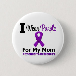 Alzheimer's Disease Purple Ribbon For My Mum 6 Cm Round Badge
