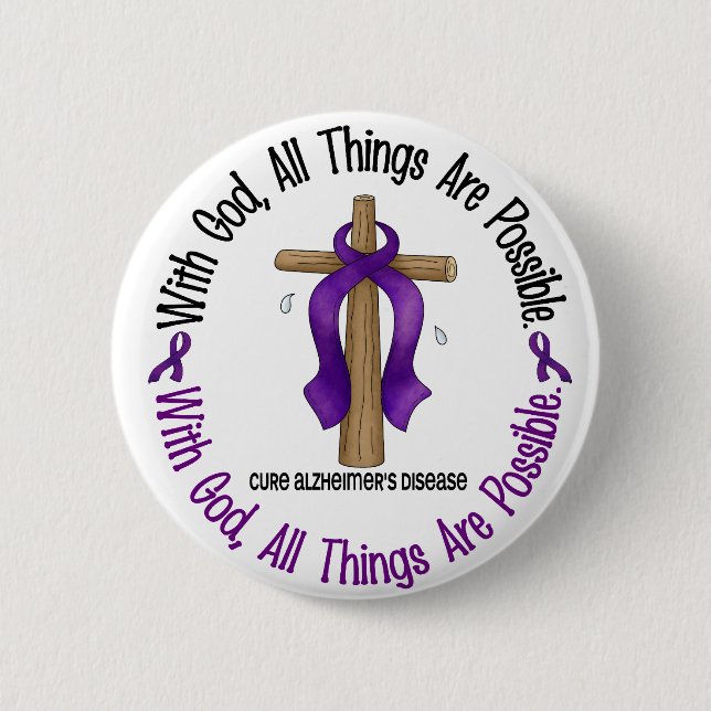 Alzheimer's Disease WITH GOD CROSS 1 6 Cm Round Badge (Front)