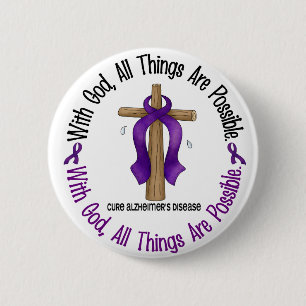 Alzheimer's Disease WITH GOD CROSS 1 6 Cm Round Badge