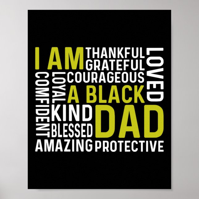 Am A Black Dad Funny Fathers Day African American  Poster (Front)