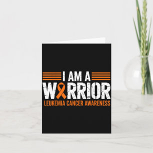 Am a warrior leukaemia awareness happy ribbon card
