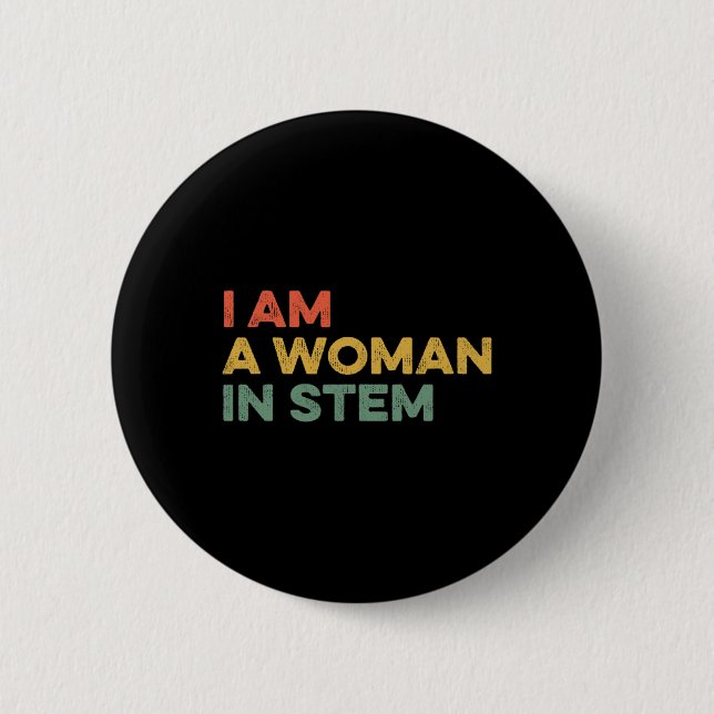 Am A Woman In Stem Steminist Science Feminist Math 6 Cm Round Badge (Front)