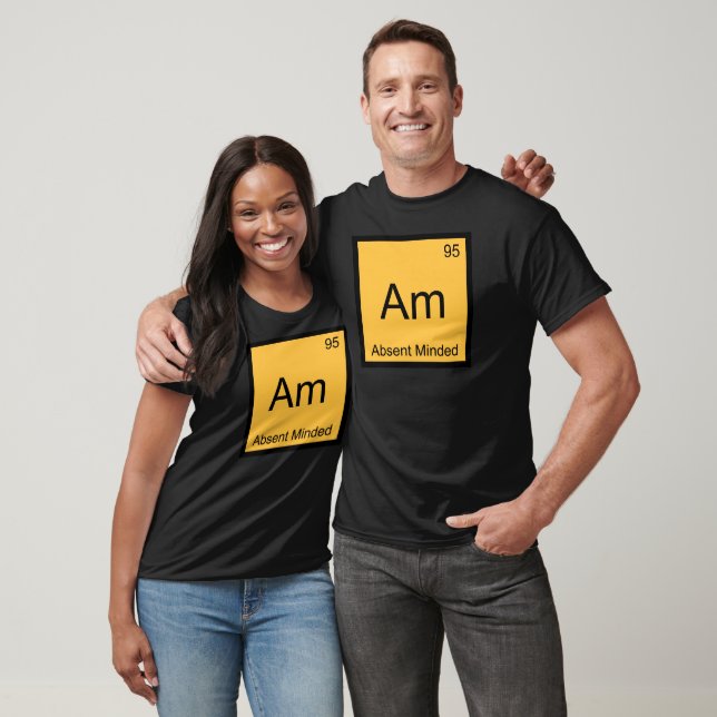 Am - Absent Minded Chemistry Element Symbol Tee (Unisex)