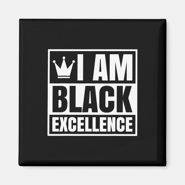 Am Black Excellence Black History African Men Wome Magnet (Front)