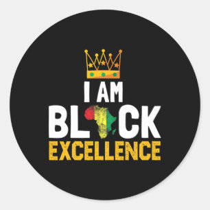 Am Black Excellence Black History Month Gift  Classic Round Sticker