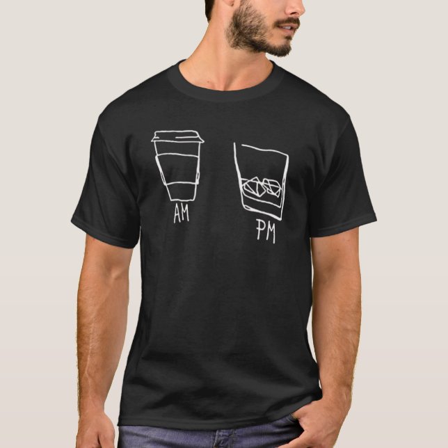 AM Coffee PM Win 21 T-Shirt (Front)