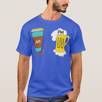 AM Coffee PM Win  - 28  T-Shirt
