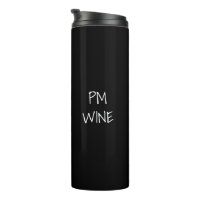 AM Coffee, PM Wine black white custom text cool