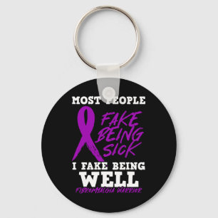 Am Fake Being Well. Purple Fibromyalgia Awareness Key Ring