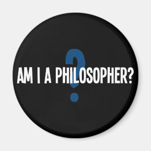 Am I A Philosopher Magnet