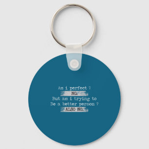 Am I Perfect_ No Retro Vintage Distressed Funny Hu Key Ring