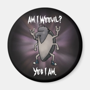 Am I Weevil Heavy Metal Cartoon Magnet