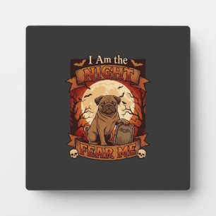 Am Night Fear Me Halloween Pug Moon Tombstone Plaque