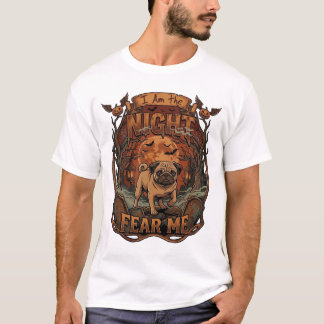 Am Night Fear Me Pug Halloween Moon T-Shirt