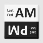 AM/PM Pet Feeding Reminder Magnet<br><div class="desc">Did anyone feed Fido last night? How about this morning? This magnet helps you keep track in your busy multi-master household. Just keep this magnet near his food bowl on the side of the fridge and flip it after each feeding... Fido will never go hungry or eat a double meal...</div>