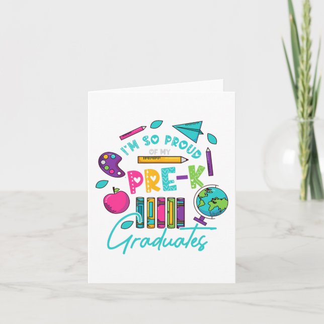 Am So Proud Of My Pre K Graduates Last Day School  Card (Front)