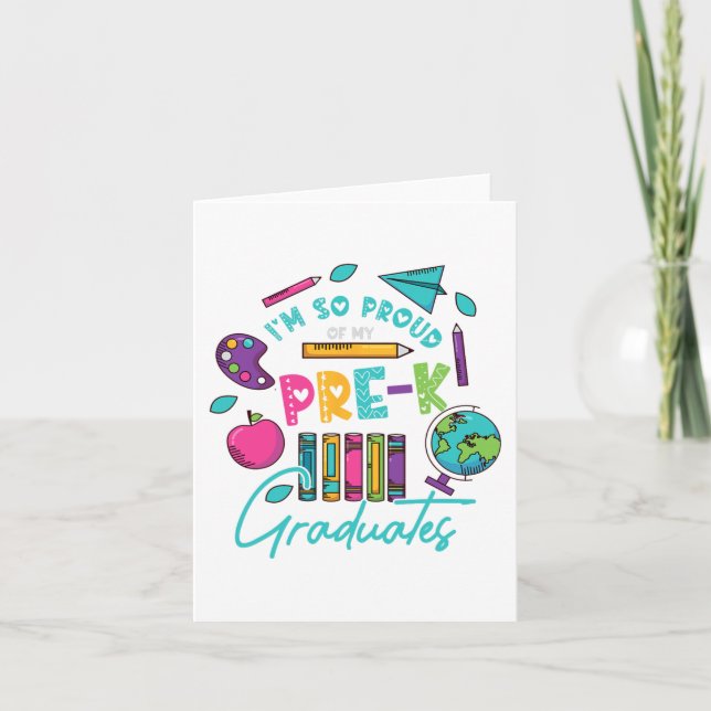 Am So Proud Of My Pre K Graduates Last-day School  Card (Front)