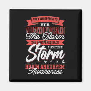 Am The Storm Brain Aneurysm Awareness Support Grap Magnet