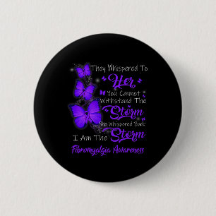 Am The Storm Fibromyalgia Awareness  6 Cm Round Badge