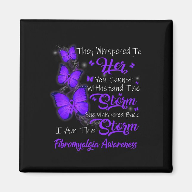 Am The Storm Fibromyalgia Awareness  Magnet (Front)
