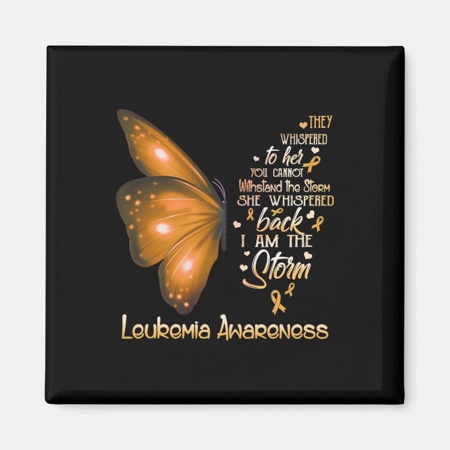 Am The Storm Leukaemia Awareness Butterfly  Magnet (Front)