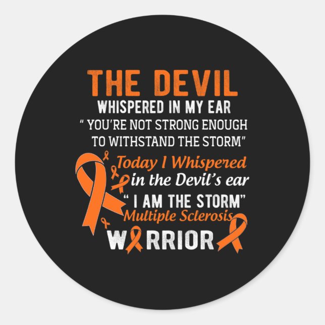 Am The Storm Multiple Sclerosis Warrior  Classic Round Sticker (Front)