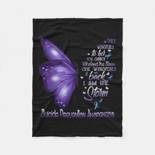 Am The Storm Suicide Prevention Awareness Butterfl Fleece Blanket (Front)