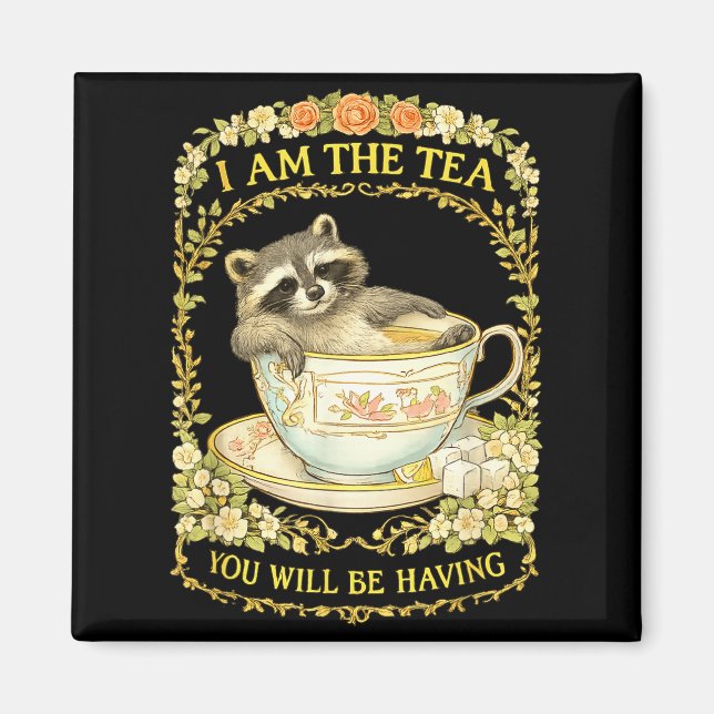 Am the tea will be having raccoon funny british magnet (Front)