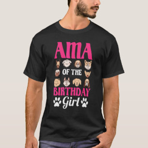 Ama Of The Birthday Girl Dog Paw Bday Party Celebr T-Shirt