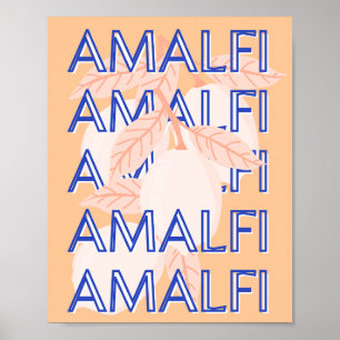 Amalfi Coast, Italy Travel Art, Preppy, Orange Poster