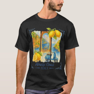 Amalfi Coast Italy Travel Trip Meet Me In Amalfi  T-Shirt