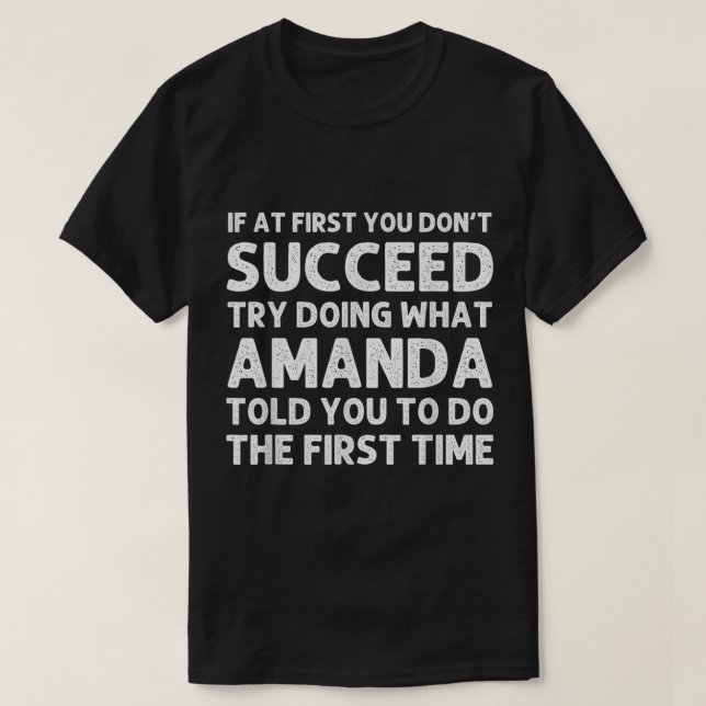 AMANDA Name Personalized Birthday Funny Christmas  T-Shirt (Design Front)