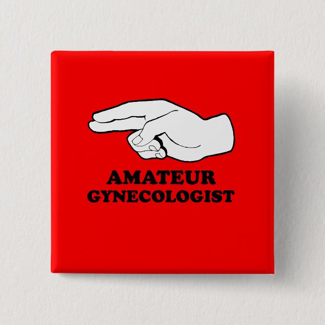Amateur Gyno 15 Cm Square Badge (Front)