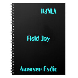 Amateur Radio Call Sign Field Day Notebook