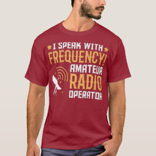 Amateur Radio Funny Vintage Hobby Ham Operators T-Shirt