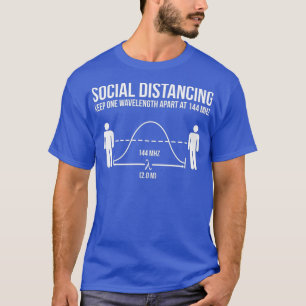 Amateur Radio Ham Funny Social Distancing T-Shirt