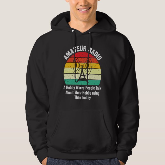 Amateur Radio  Ham Radio Operator Definition Hoodie (Front)