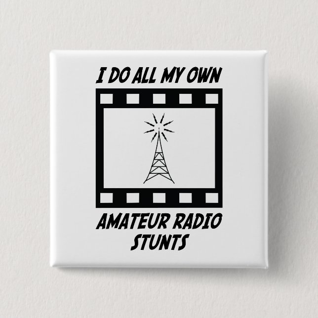 Amateur Radio Stunts 15 Cm Square Badge (Front)