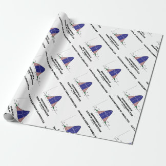 Amateurs Think Absolutes Professionals Think Stats Wrapping Paper