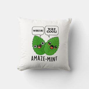 Amaze-mint Funny Mint Leaves Pun  Cushion