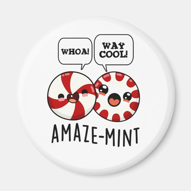 Amaze-mint Funny Peppermint Pun  Magnet (Front)