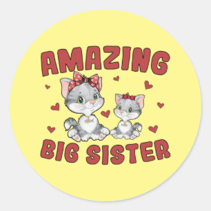 Amazing Big Sister - Kitty Cats Red Hearts Classic Round Sticker