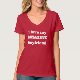 Amazing Boyfriend Valentine's Day Funny Cute Love T-Shirt